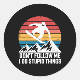 Snowboarding Lover Humour Design Funny Snowboarder Classic Round Sticker