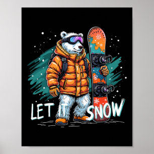 Snowboarding Polar Bear Winter Fun Arctic Adventur Poster