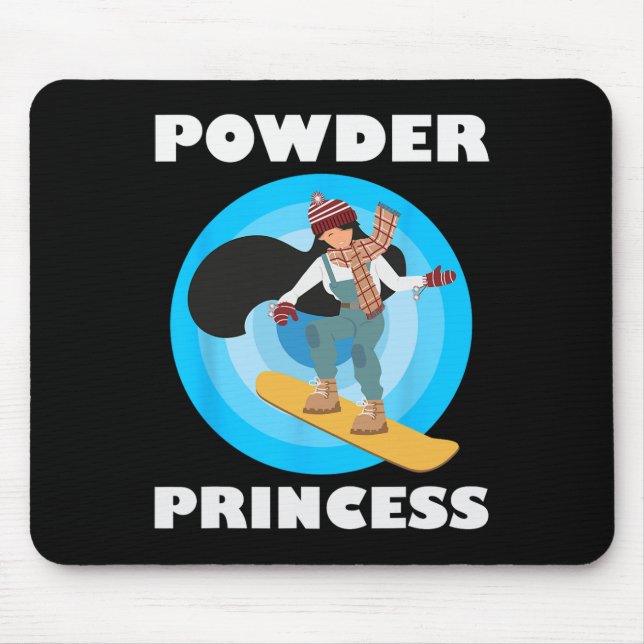 Snowboarding Powder Princess Funny Snowboard Girls Mouse Mat (Front)