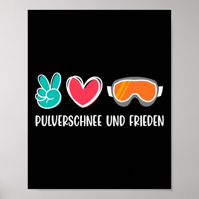 Snowboarding Powder Snow And Peace Funny Snowboard Poster (Front)