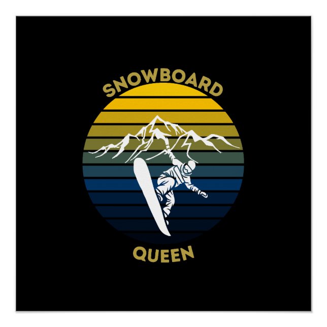 Snowboarding Queen Poster (Front)
