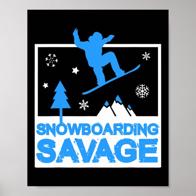 Snowboarding Savage Kids Cool Youth Freestyle Snow Poster (Front)