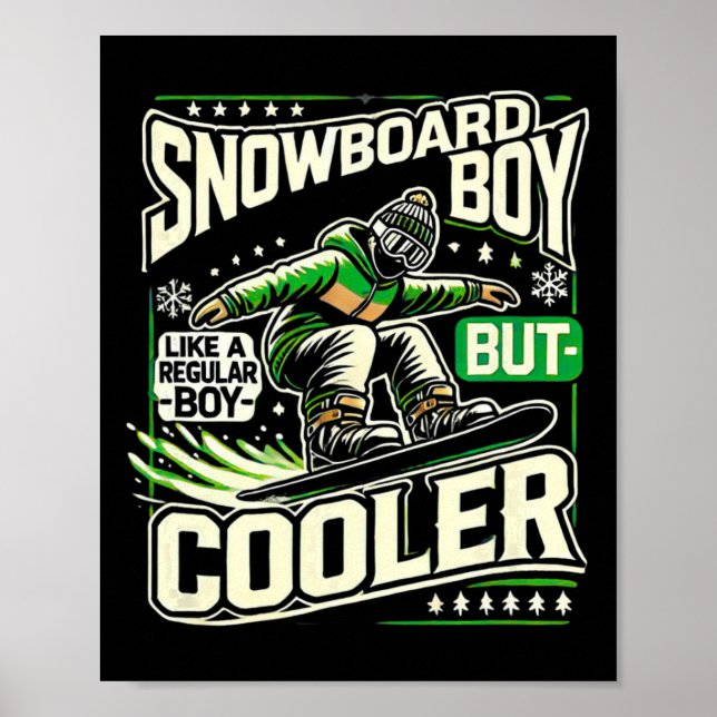 Snowboarding Shirt Boys Snowboarder Snowboard Love Poster (Front)