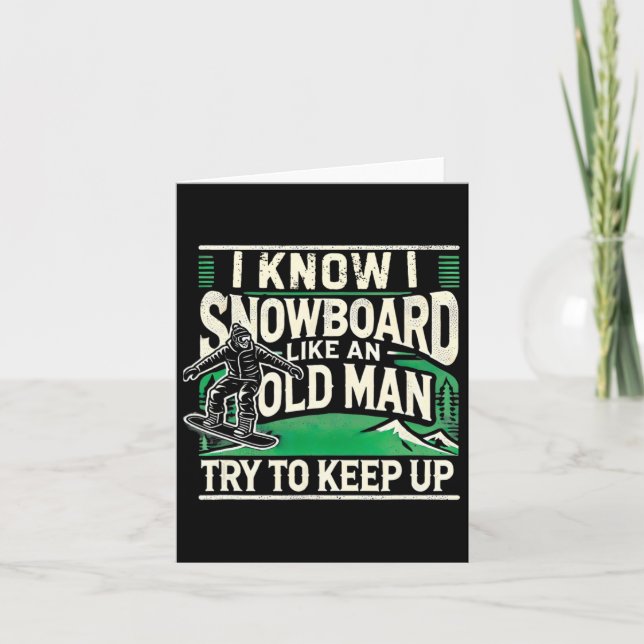 Snowboarding Shirt Men Grandpa Snowboarder Snowboa Card (Front)