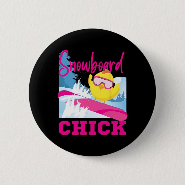 Snowboarding Snowboard Chicken Chick Snowboard Chi 6 Cm Round Badge (Front)