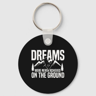 Snowboarding Snowboard Dreams Were Never Achieved  Key Ring