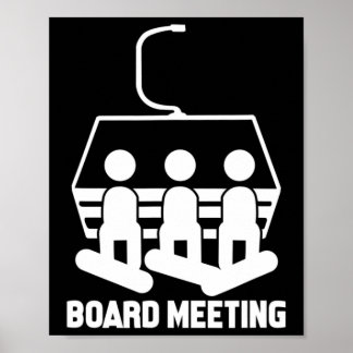 Snowboarding Snowboard Funny Snowboarder Poster