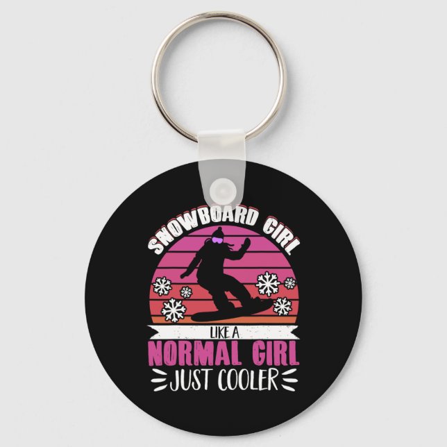 Snowboarding Snowboard Girl Like A Nowmal Girl Jus Key Ring (Front)