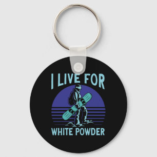 Snowboarding Snowboard Outfit I Live For White Pow Key Ring