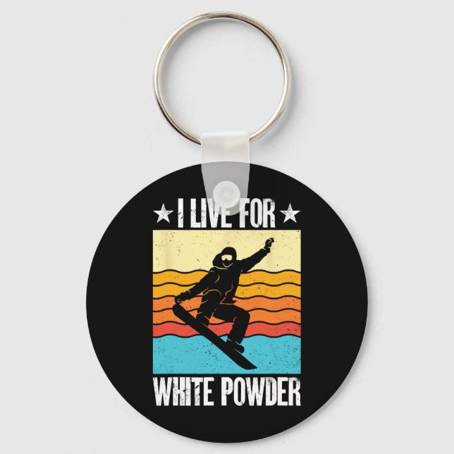Snowboarding Snowboard Outfit I Live For White Pow Key Ring (Front)