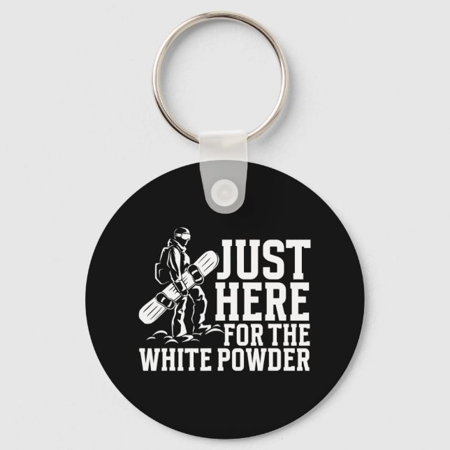 Snowboarding Snowboard Outfit Just Here For The Wh Key Ring (Front)