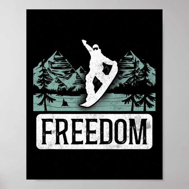 Snowboarding Snowboard Vintage Freedom  Poster (Front)
