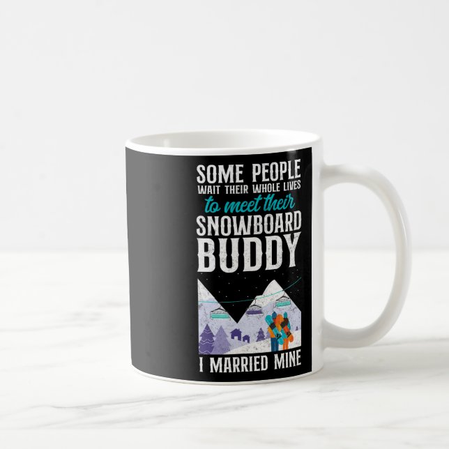 Snowboarding Snowboard Vintage Marriage Wife Buddy Coffee Mug (Right)