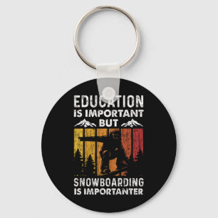 Snowboarding Snowboard Vintage Retro Education Is  Key Ring