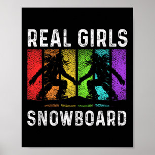 Snowboarding Snowboard Vintage Retro Real Girls Sn Poster