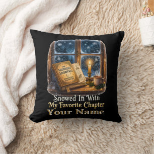 Snowed In With My Favourite Chapter Window Quote Cushion