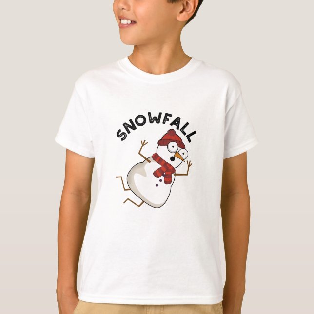 Snowfall Funny Snow Pun  T-Shirt (Front)