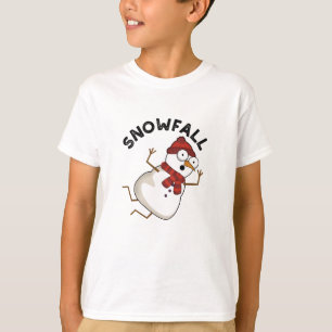 Snowfall Funny Snow Puns T-Shirt