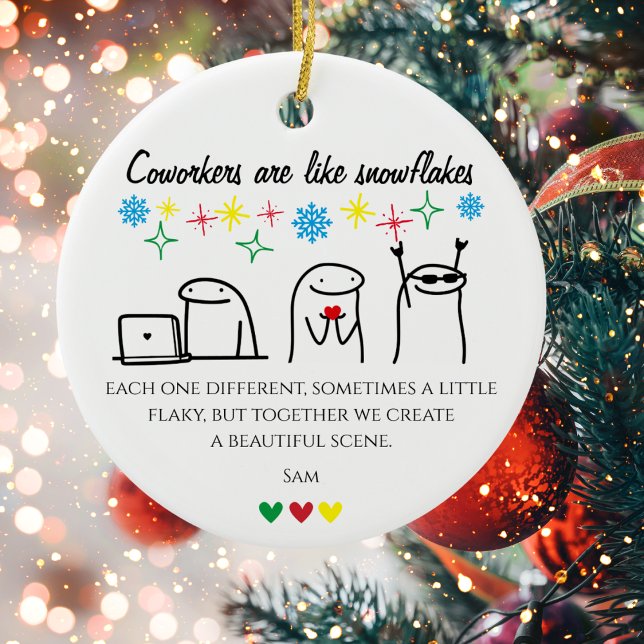 Snowflake Coworkers Meme Art Photo Office Gift  Ceramic Tree Decoration (Snowflake Coworkers Meme Art Photo Office Gift Ceramic Ornament)