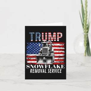 Snowflake Removal Service Funny Donald Trump 2024  Card