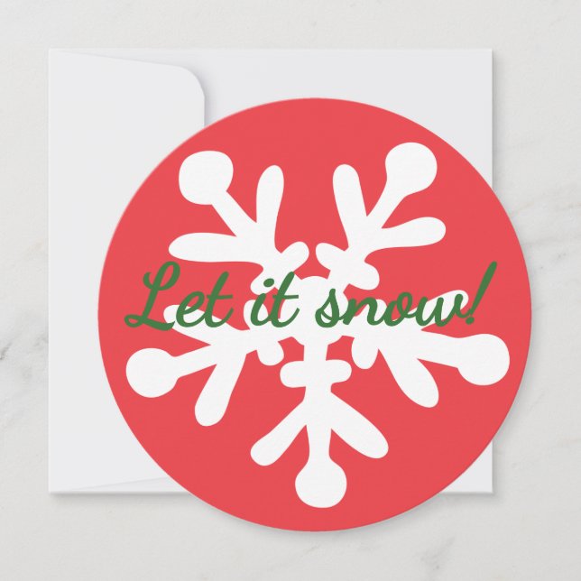 Snowflake Round -Let it Snow Holiday Card (Front)