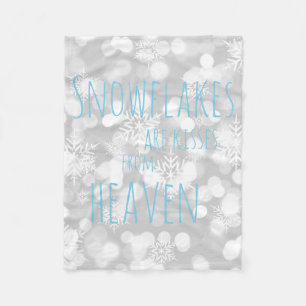 Snowflakes Are Kisses From Heaven Fleece Blanket
