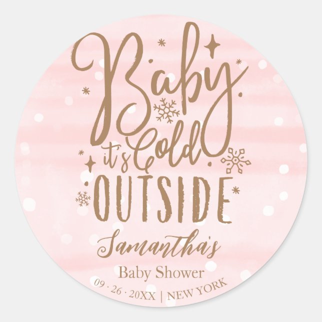 Snowflakes Baby It's Cold Outside Girl Baby Shower Classic Round Sticker (Front)