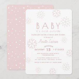 Snowflakes Baby Its Cold Pink Virtual Baby Shower Invitation