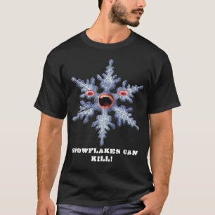 Snowflakes Can Kill! Mens T-shirt - Customised