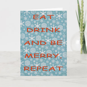 Snowflakes eat drink repeat red holiday card