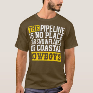 Snowflakes Pipeliner Welder Welding Pipeline Joke T-Shirt