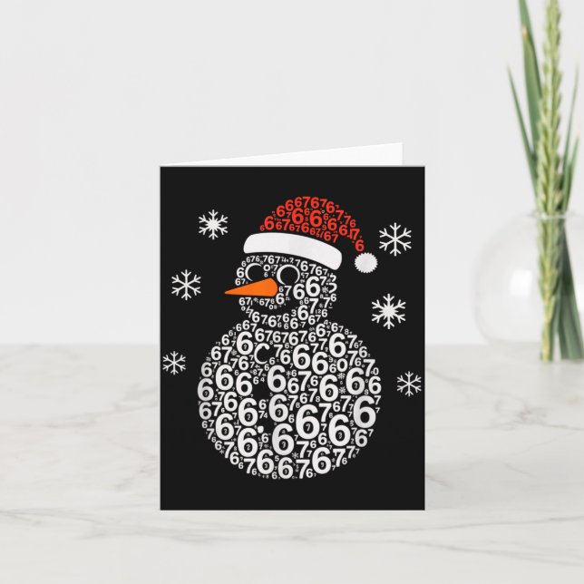 Snowman 67 Six Seven 6 7 Meme Christmas Funny Boy  Card (Front)
