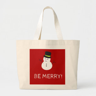 Snowman Be Merry Large Tote Bag