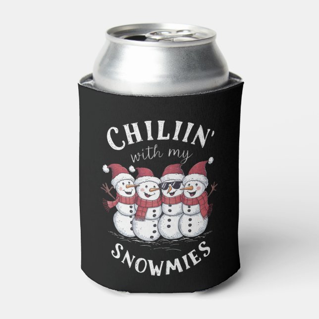 Snowman Christmas Chillin With My Snowmies Gift  Can Cooler (Can Front)