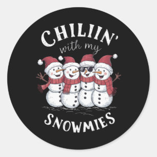 Snowman Christmas Chillin With My Snowmies Gift  Classic Round Sticker