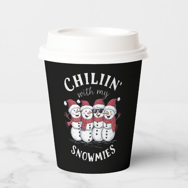 Snowman Christmas Chillin With My Snowmies Gift  Paper Cups (Front)