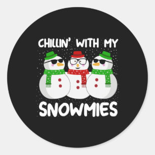 Snowman Christmas Chillin With My Snowmies Ugly Gi Classic Round Sticker