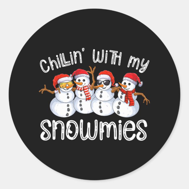 snowman christmas chillin with my snowmies ugly gi classic round sticker (Front)