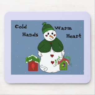 Snowman - Cold Hands, Warm Heart Mouse Mat