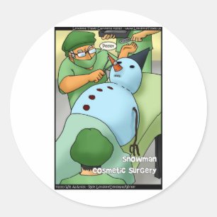 Snowman Cosmetic Surgery Funny Gifts Tees Cards Classic Round Sticker