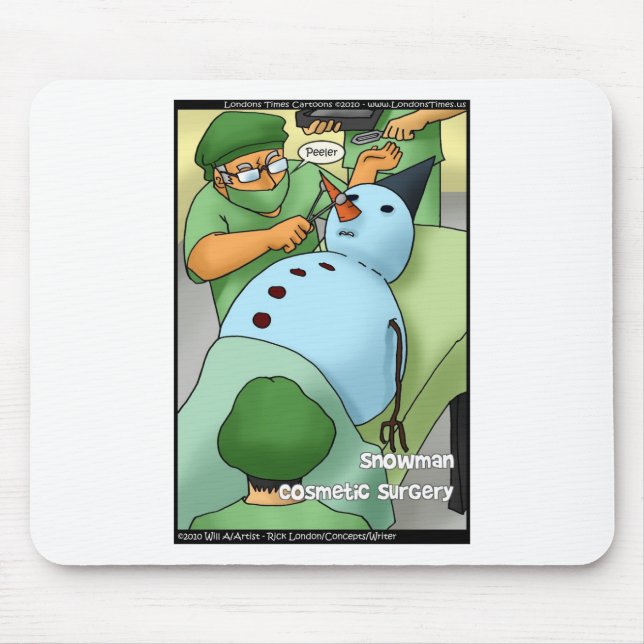 Snowman Cosmetic Surgery Funny Gifts Tees Cards Mouse Mat (Front)