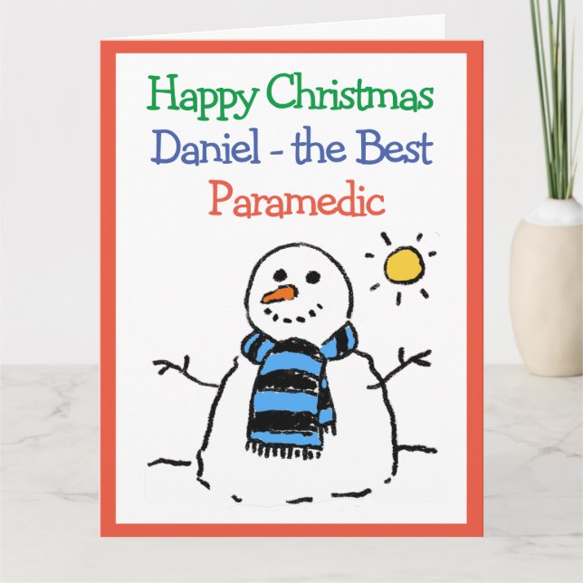 Snowman Design Happy Christmas to a Paramedic Card (Front)