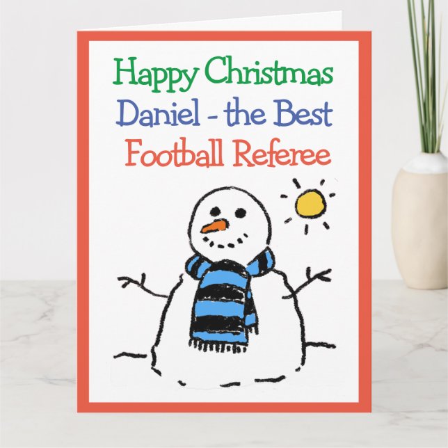 Snowman Design Happy Christmas to Football Referee Card (Front)