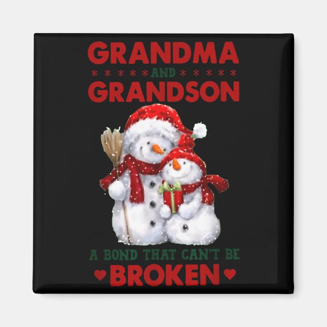 Snowman Grandma And Grandson A Bond That Can't Be  Magnet (Front)