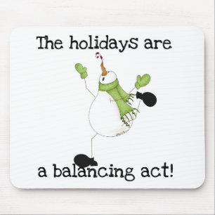 Snowman Holiday Humour Mouse Mat
