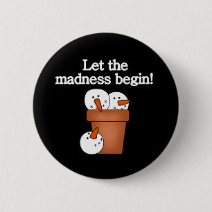 Snowman Holiday Madness 6 Cm Round Badge