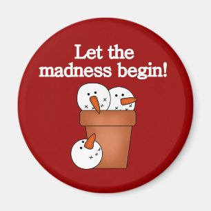 Snowman Holiday Madness T-shirts and Gifts Magnet