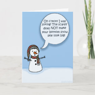 Snowman Humour Holiday Card