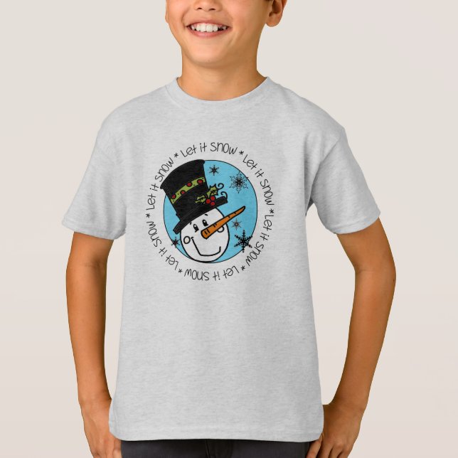 Snowman Let It Snow T-Shirt (Front)