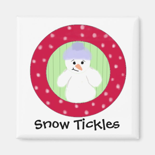 Snowman Snow Tickles Magnet (Front)